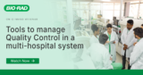 Tools to manage Quality Control in a multi-hospital system