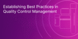 Establishing Best Practices in Quality Control Management