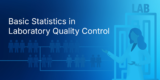 Basic Statistics in Laboratory Quality Control
